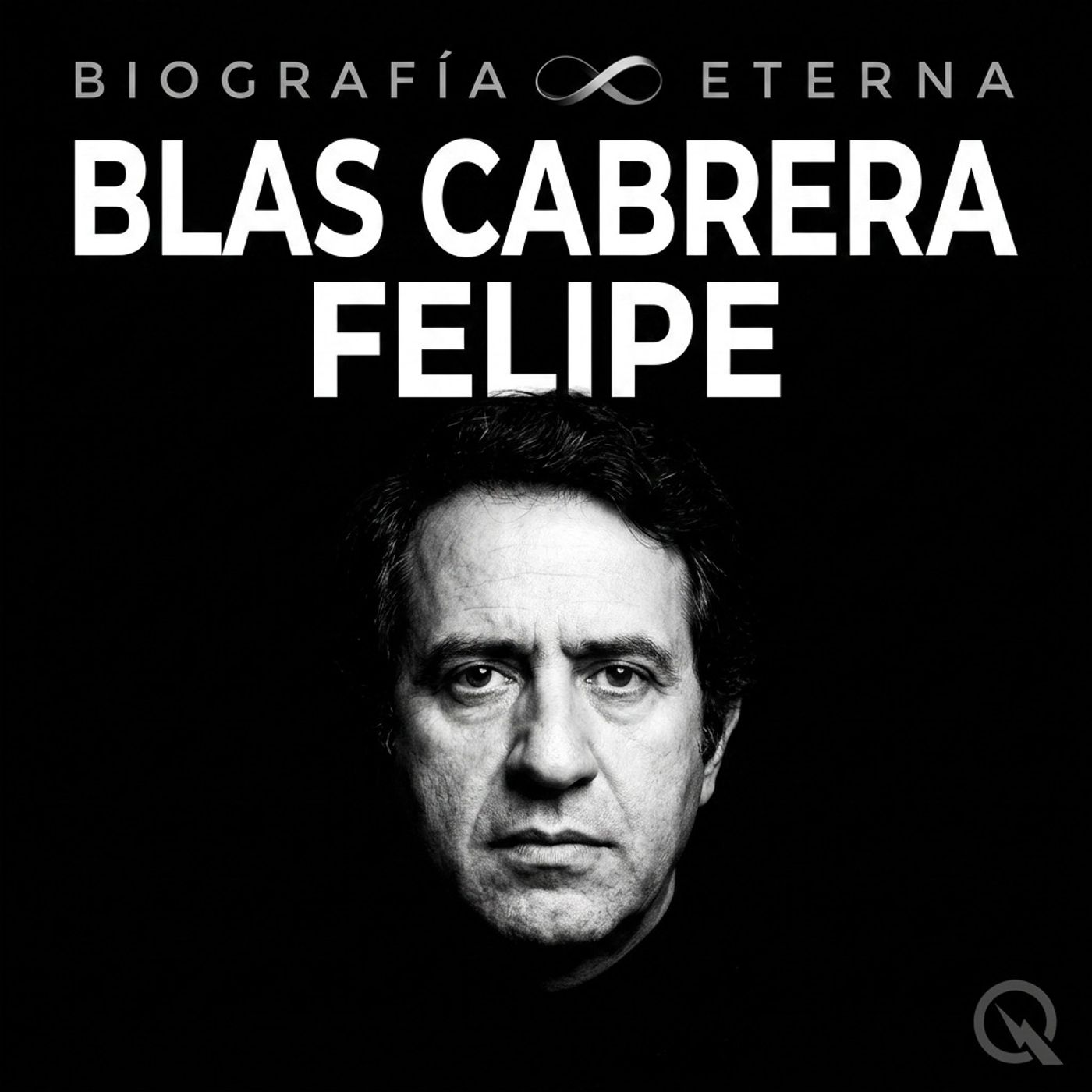 Blas Cabrera Felipe - Biografía Eterna