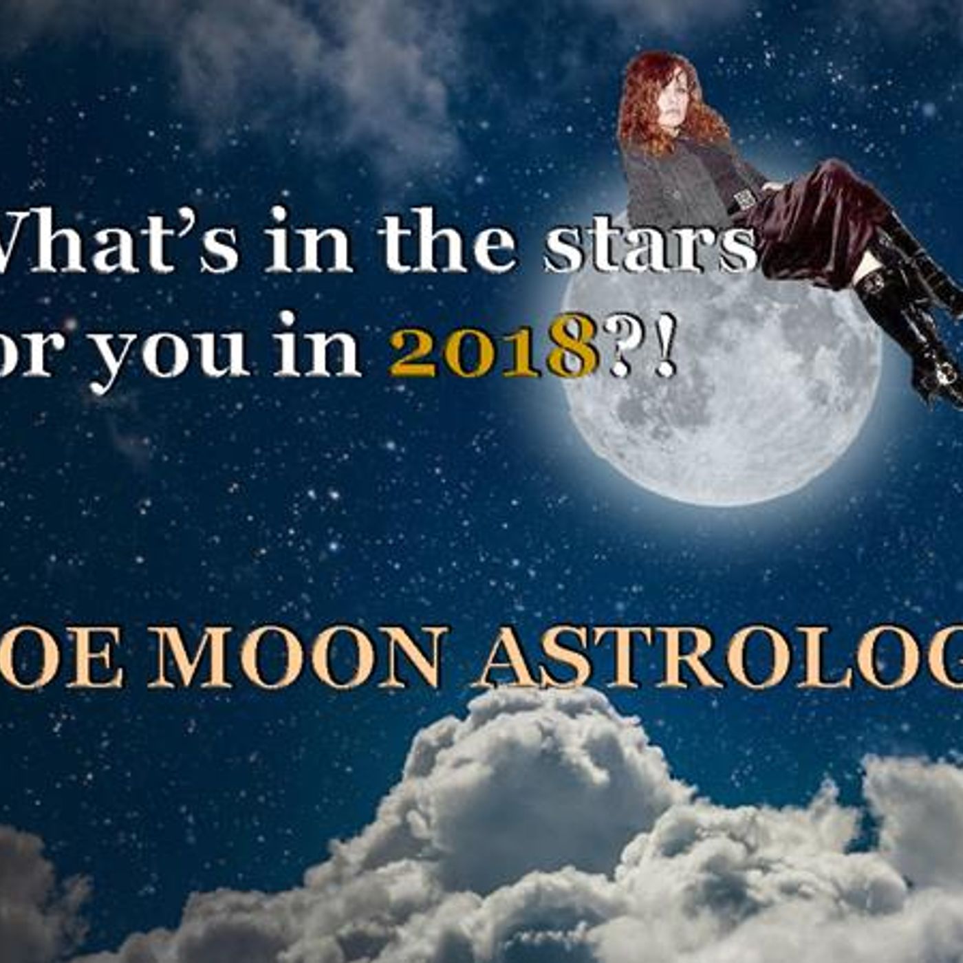 The ZOE MOON ASTROLOGY Show 2018 for ARIES - CAPRICORN episode artwork