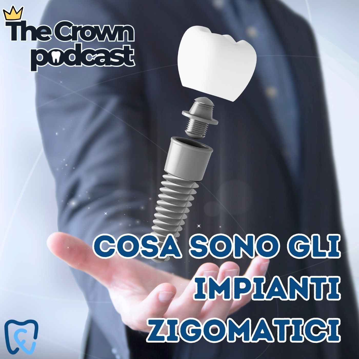 The Crown - Un podcast dentale