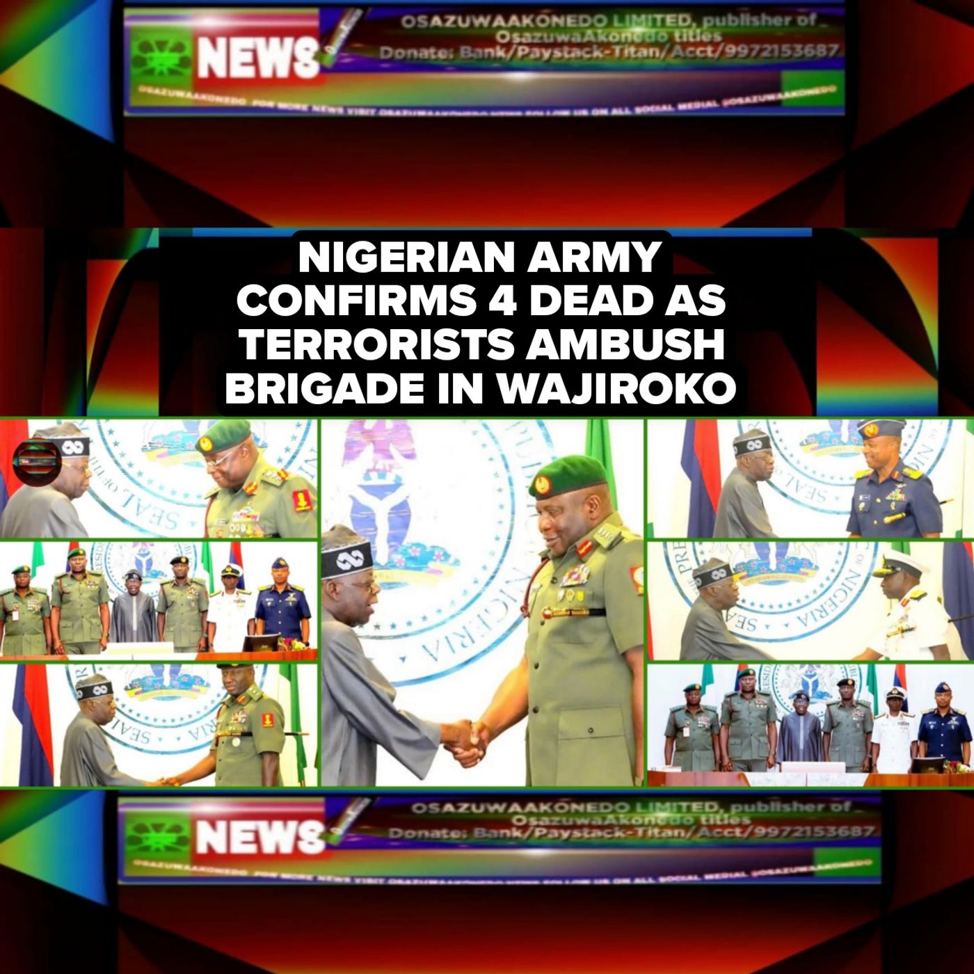 Nigerian Army Confirms 4 Dead As Terrorists Ambush Brigade In Wajiroko Nigerian Army Confirms 4 Dead As Terrorists Ambush Brigade In Wajiroko