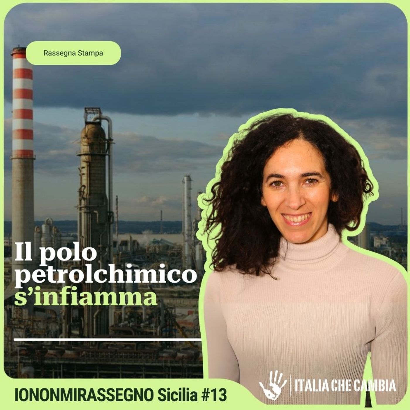 Polo petrolchimico di Siracusa tra incidenti e criticità ambientali riconosciute – INMR Sicilia #13 episode artwork