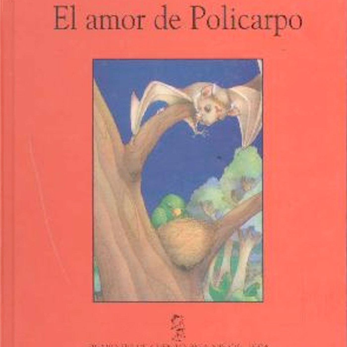 Tras Las Huellas. El Amor de Policarpo. Cuento de Alberto Forcada y Guadalupe Pacheco