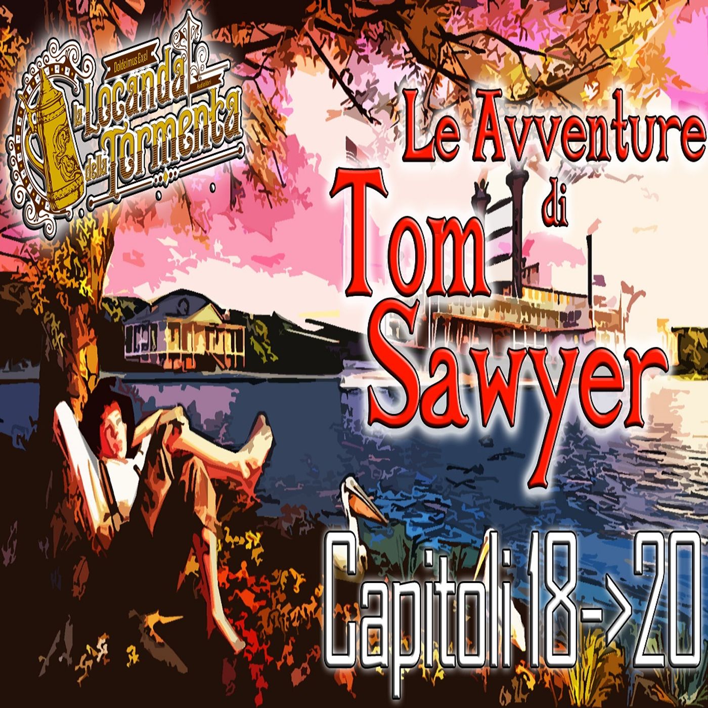 Audiolibro Le Avventure di Tom Sawyer - Capitolo 18-19-20 - Mark Twain episode artwork