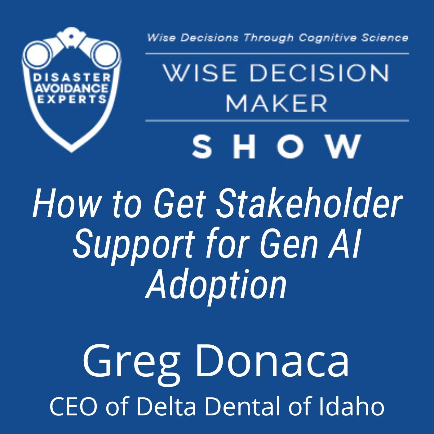 Wise Decision Maker Show