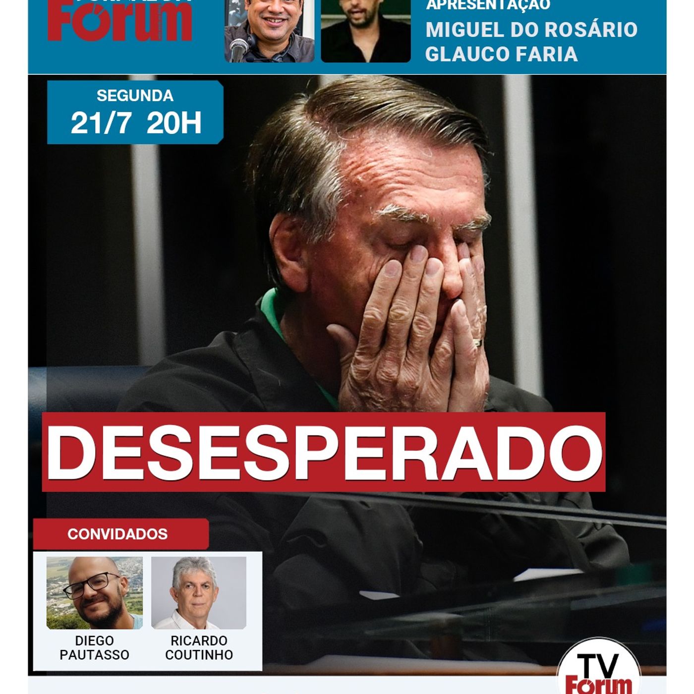 Apavorado com repercussão negativa, Jair tenta se desvincular do tarifaço | 21.07.25 episode artwork