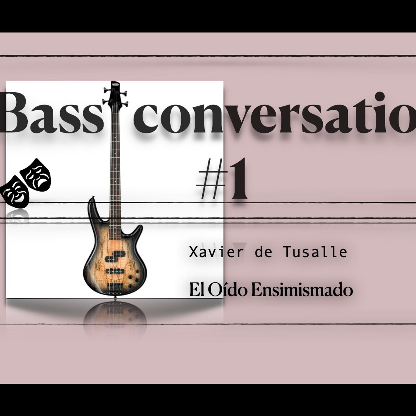 Opus 21.- Bass conversation #1 - XdT