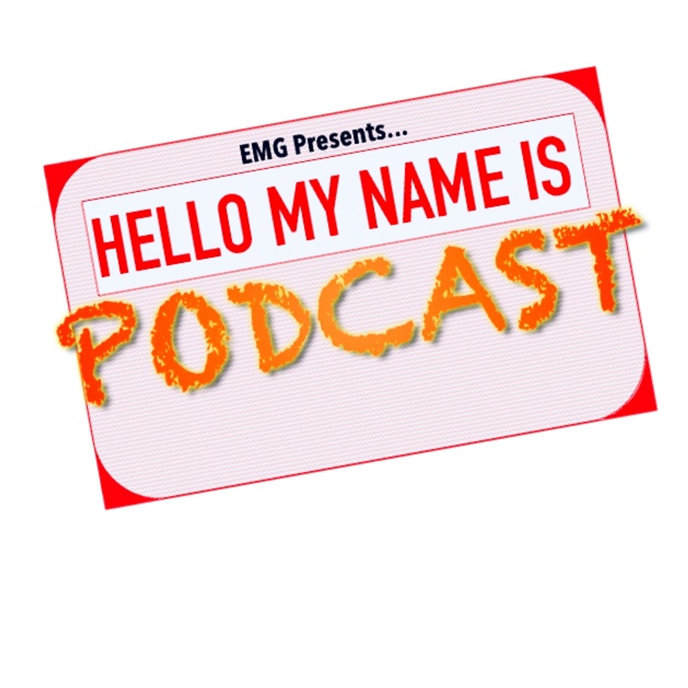 Hello My Name Is