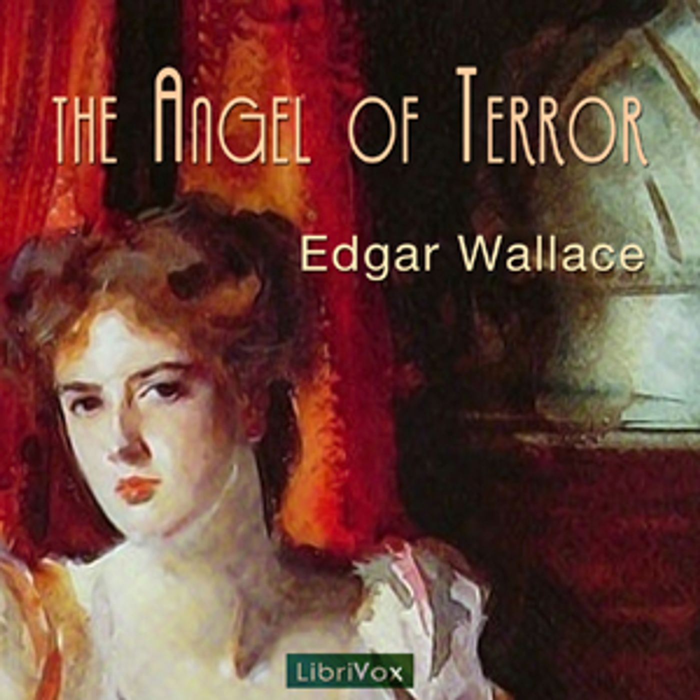 Angel of Terror, The by Edgar Wallace (1875 - 1932) podcast artwork