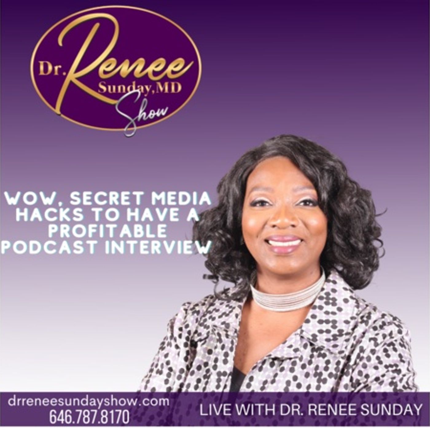 WOW, Secret Media Hacks to have a Profitable Podcast Interview episode artwork