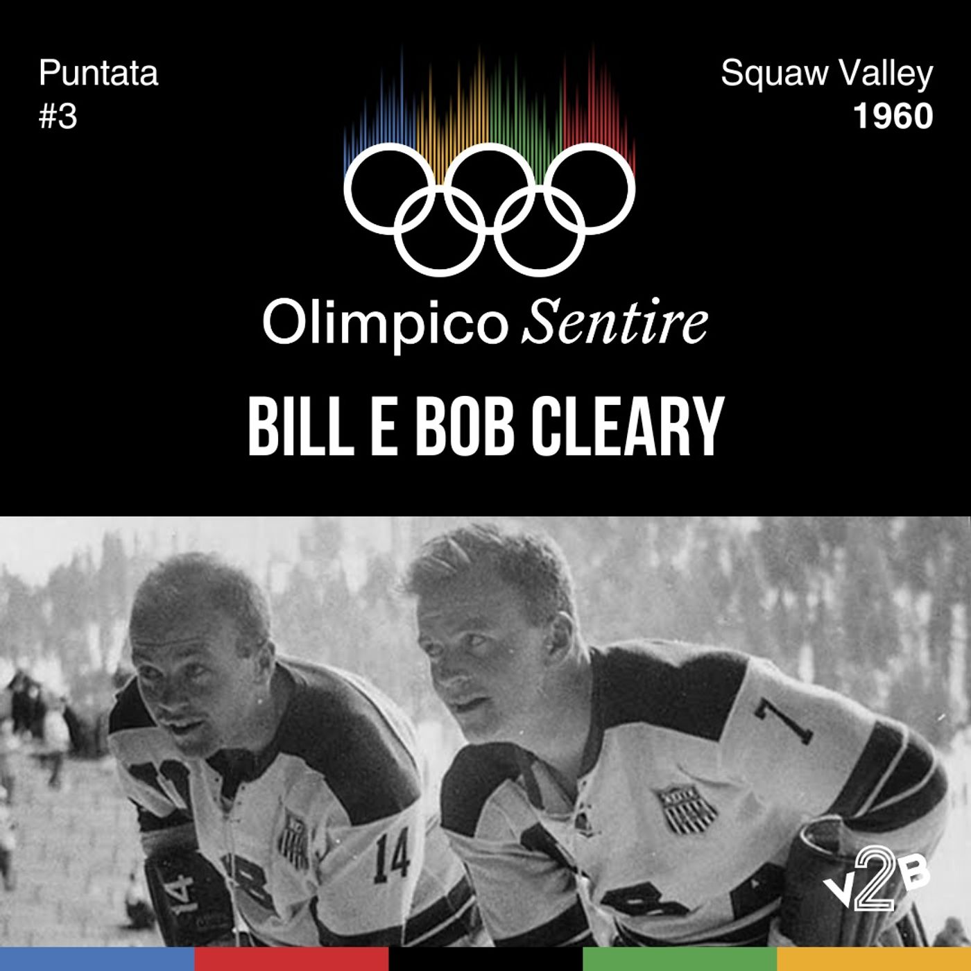 #3 Squaw Valley 1960 - Bill e Bob Cleary #3 Squaw Valley 1960 - Bill e Bob Cleary