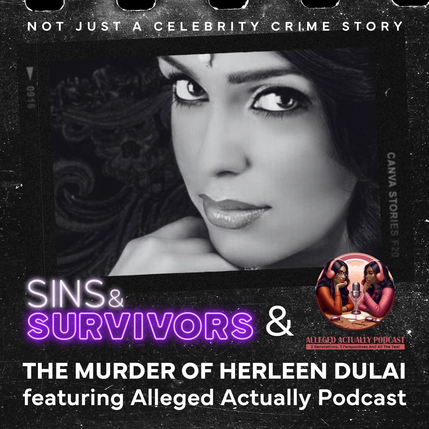 The Murder of Hurleen Dulai ft Alleged Actually Podcast