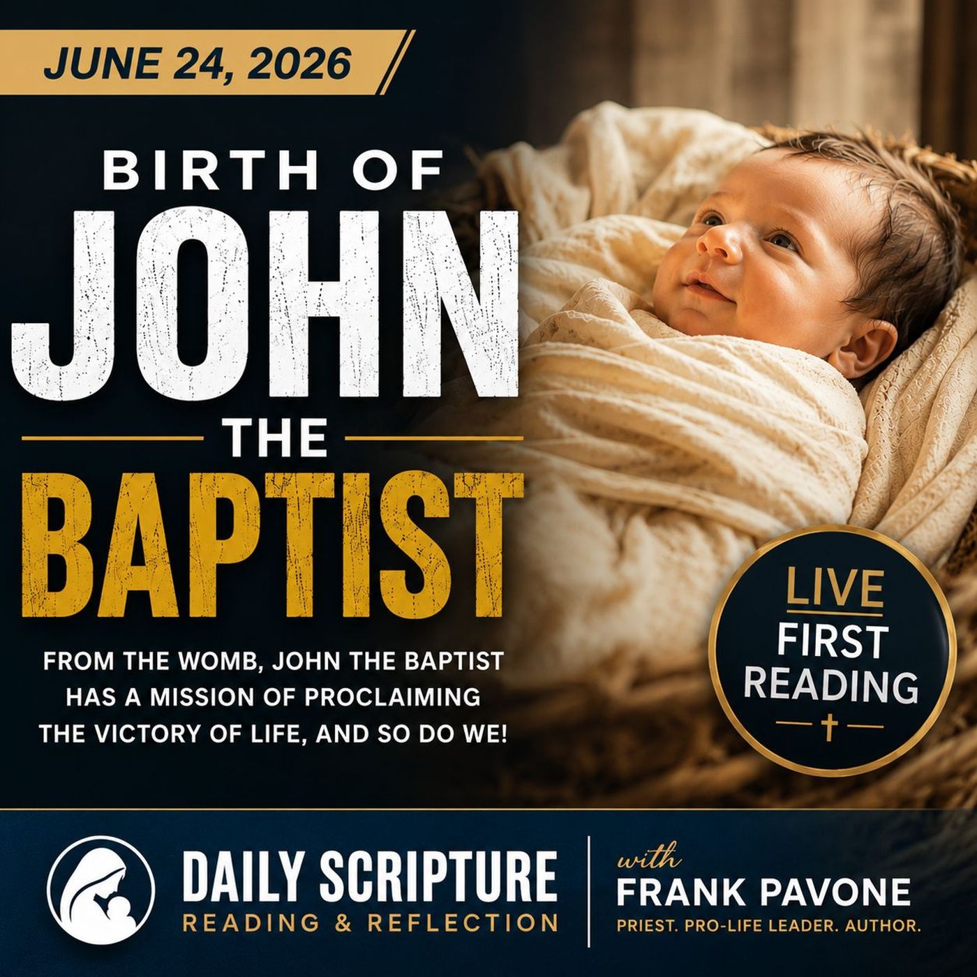 The End Abortion Podcast: Called From the Womb - Birth of John the Baptist Reflection: 6-24-2026 episode artwork
