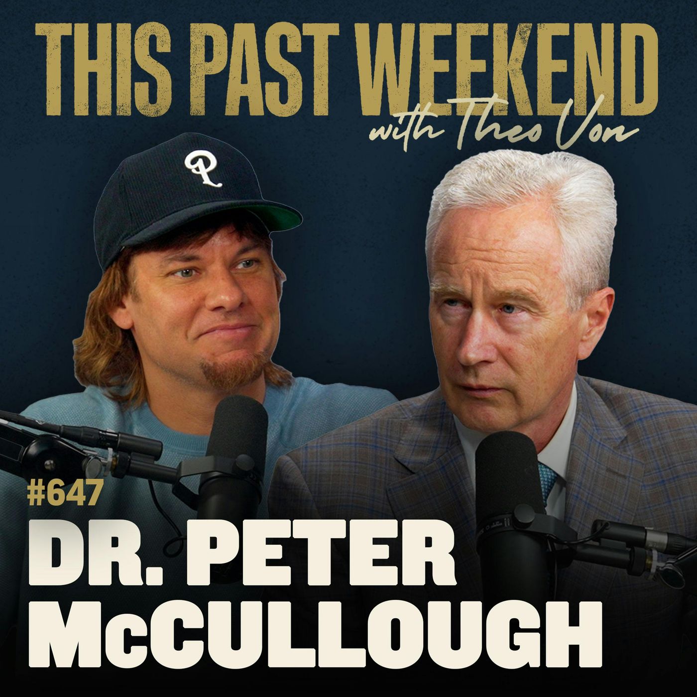 #647 - Dr. Peter McCullough