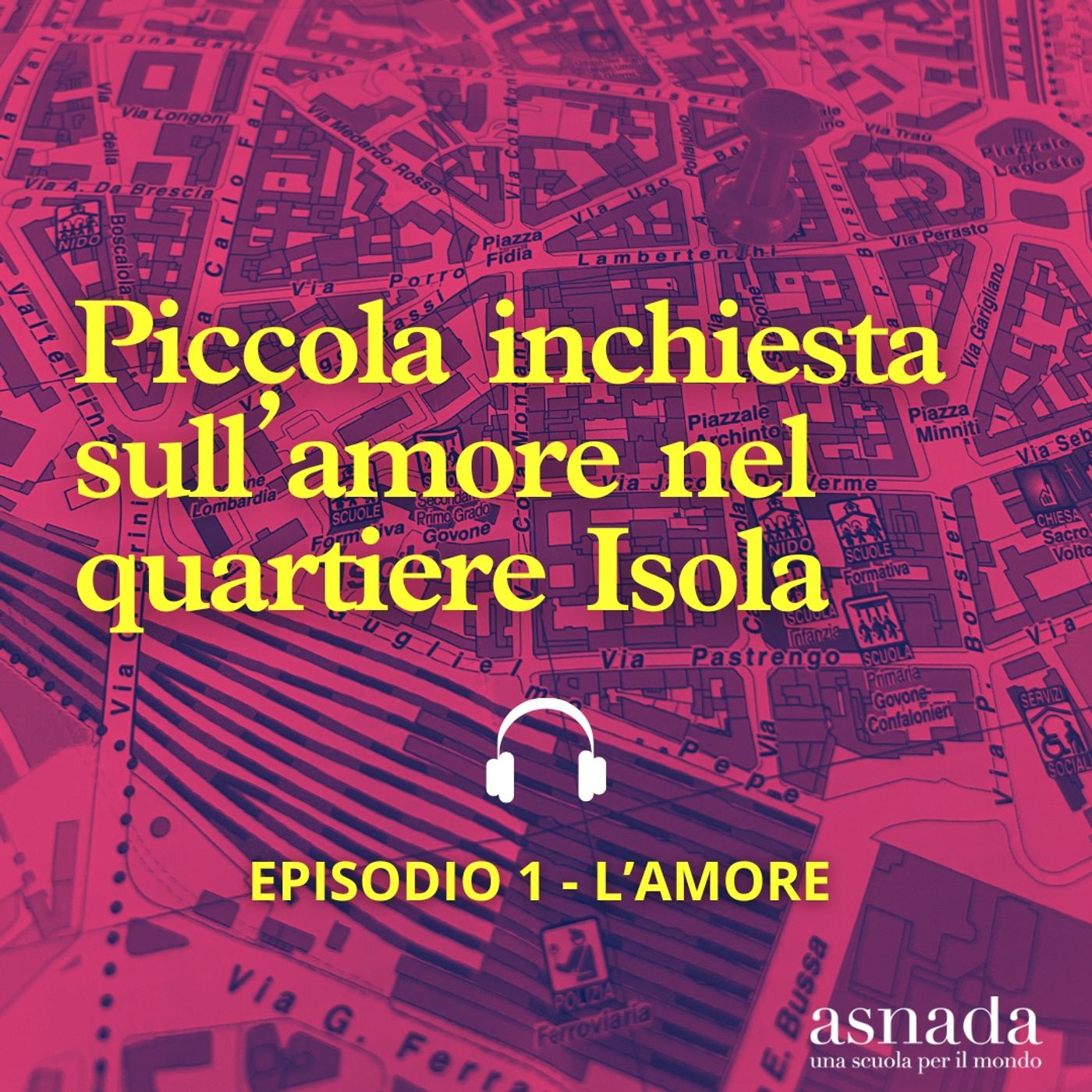 EP. 1 - L'AMORE (Piccola inchiesta sull'amore nel quartiere Isola) episode artwork