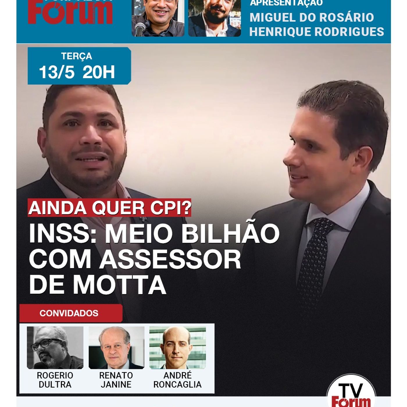 INSS: Meio bilhão na ONG do secretário de Motta | Ministro de Bolsonaro recebeu via offshore episode artwork
