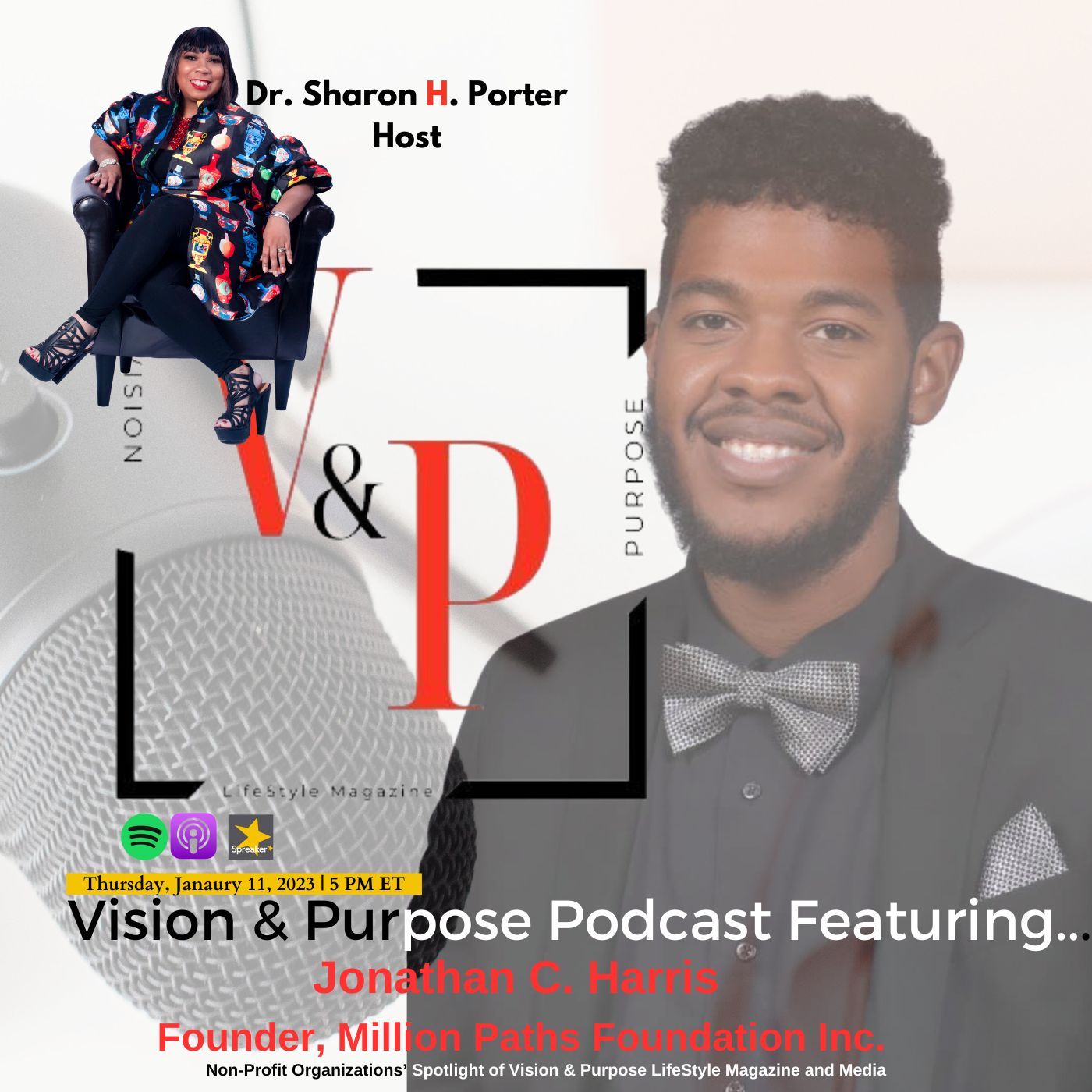 Vision & Purpose Podcast Featuring...