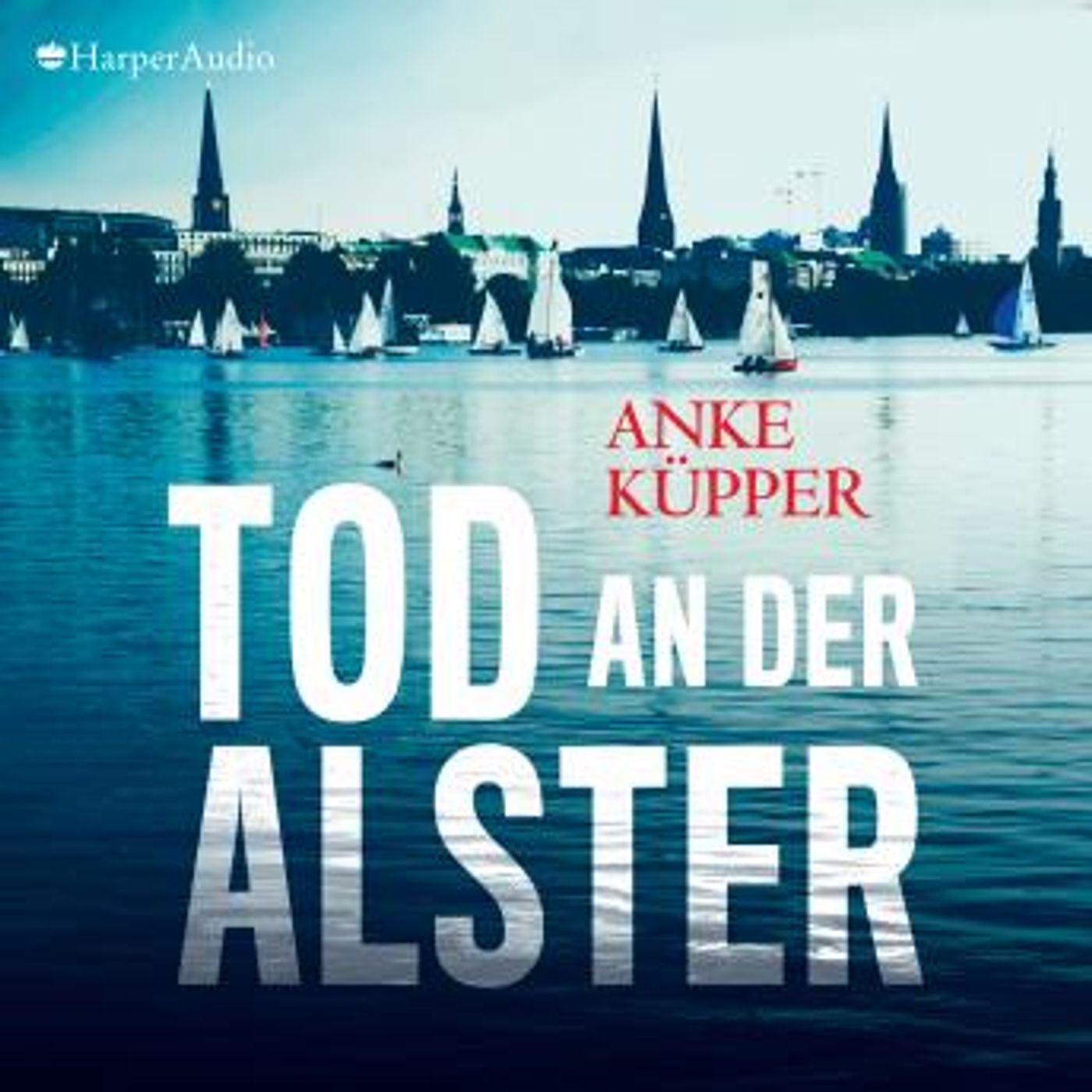 [German] - Tod an der Alster (ungekürzt) by Anke Küpper episode artwork