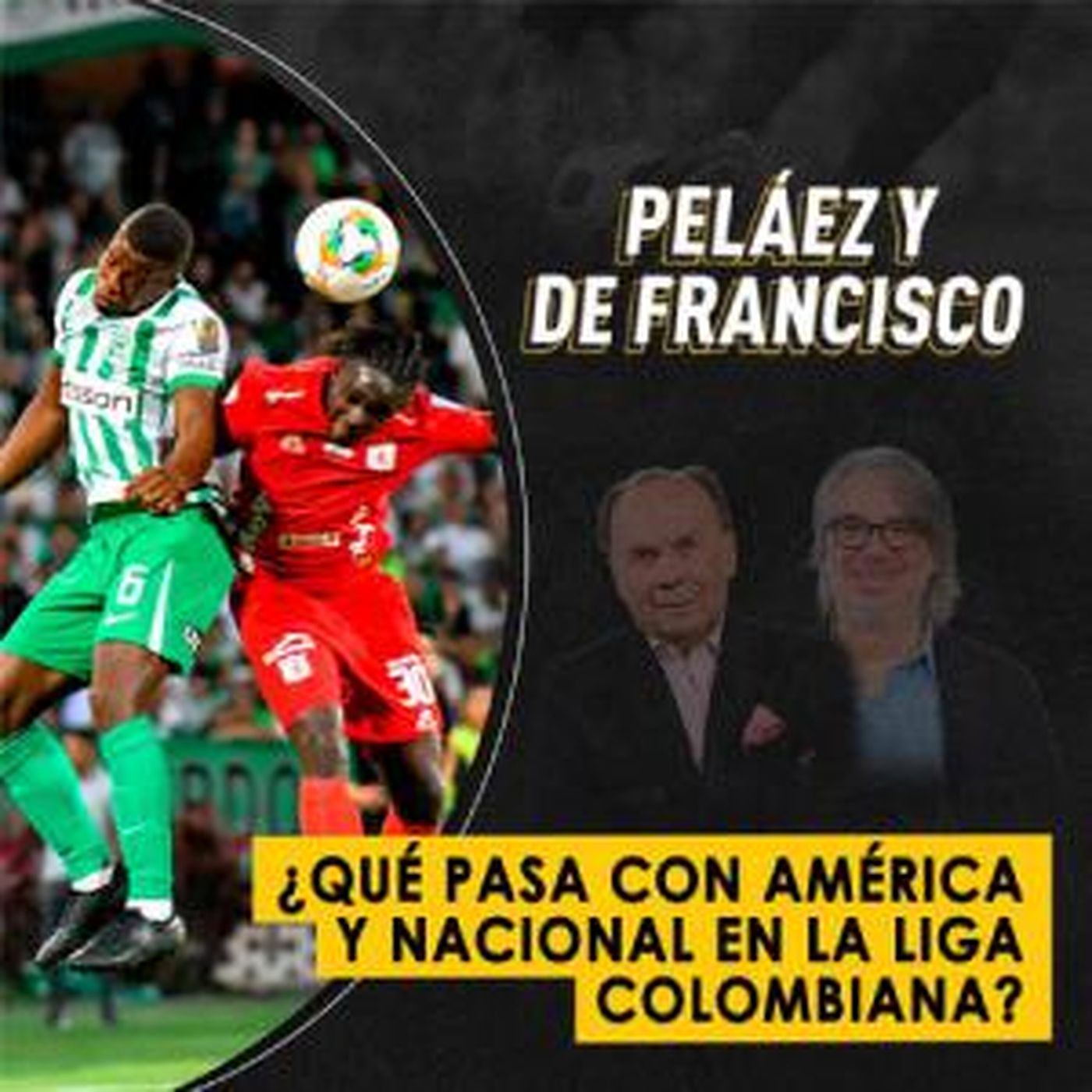 ¿Qué pasa con América y Nacional en la liga colombiana?