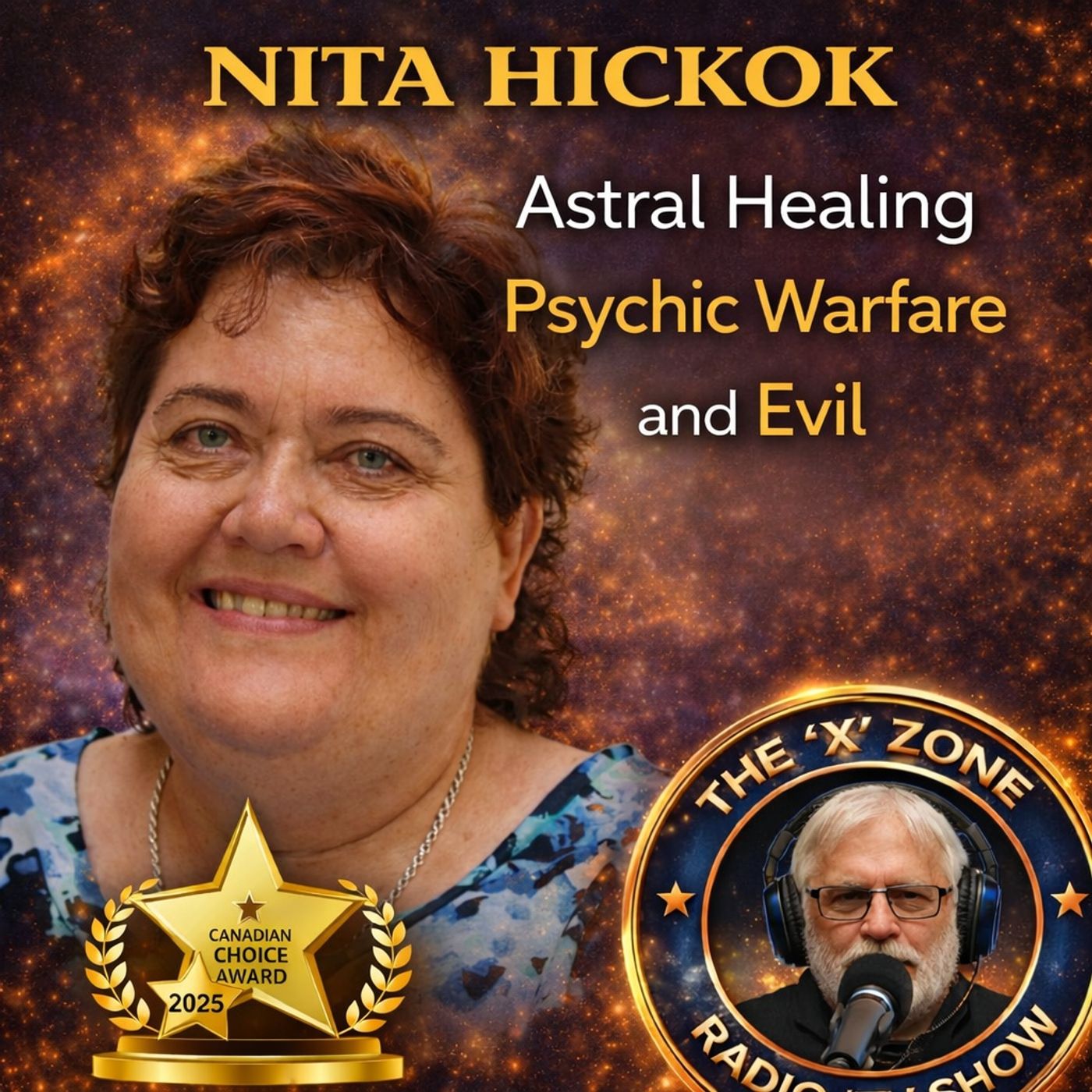 Rob McConnell Interviews - NITA HICKOK - Astral Healing, Psychic Warfare and Evil