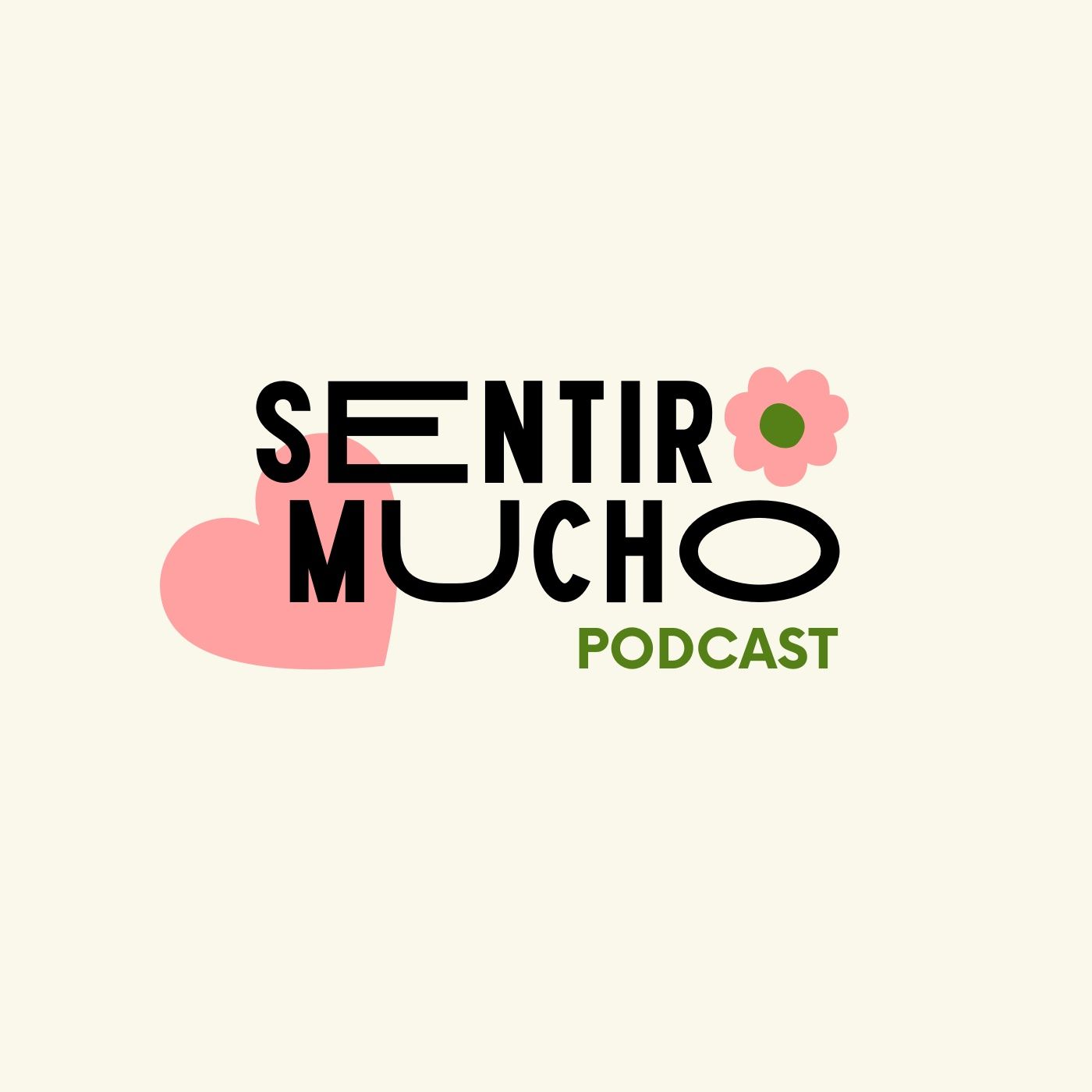 sentir mucho