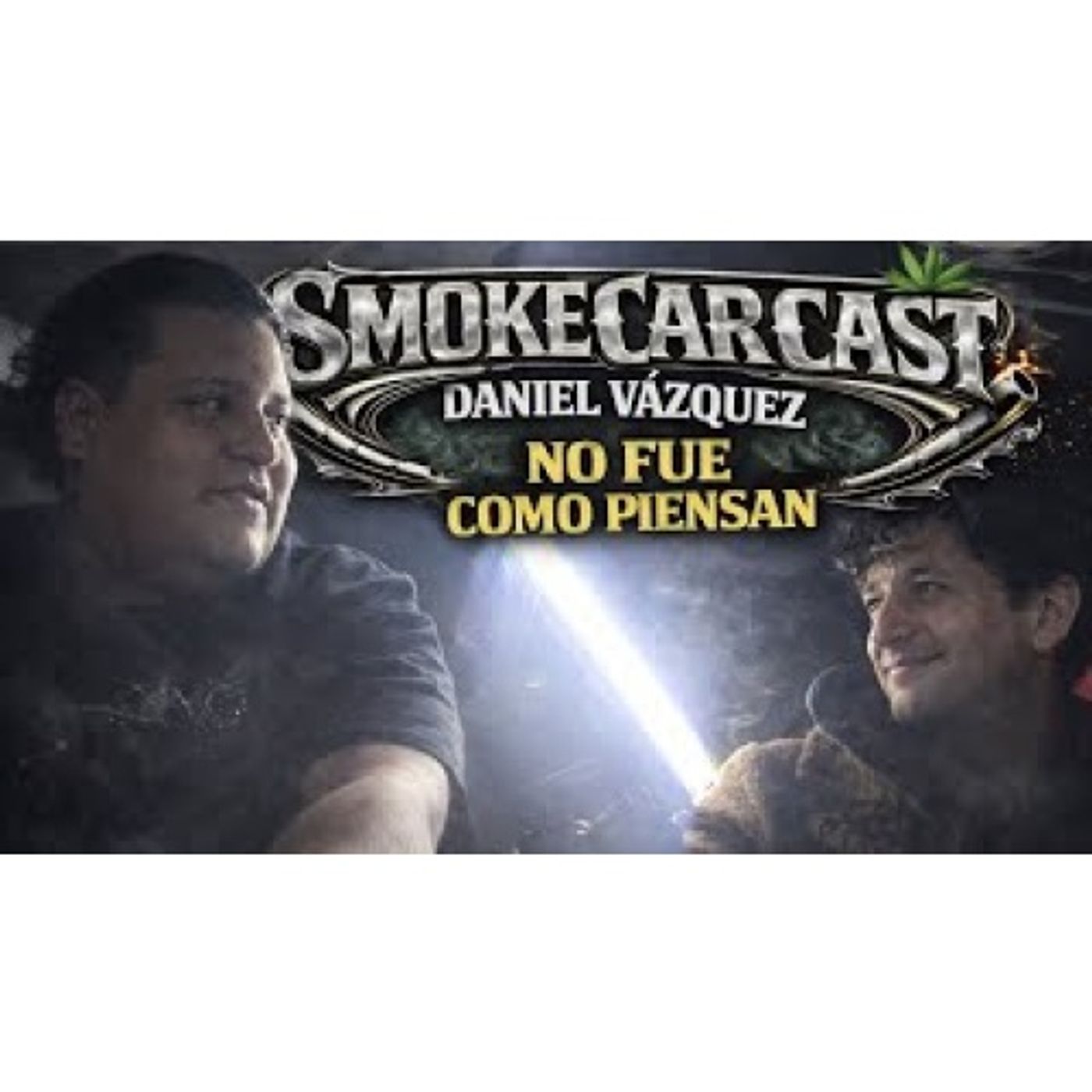 SmokeCarCast T1 cap. 6 Daniel Vazquez "a los 14 empecé en el refuego" episode artwork