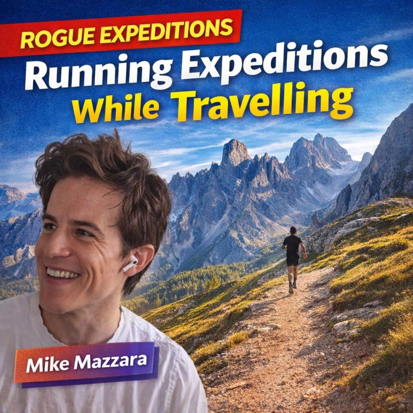 Running Expeditions While Travelling | Michael Mazzara of Rogue Expeditions episode artwork