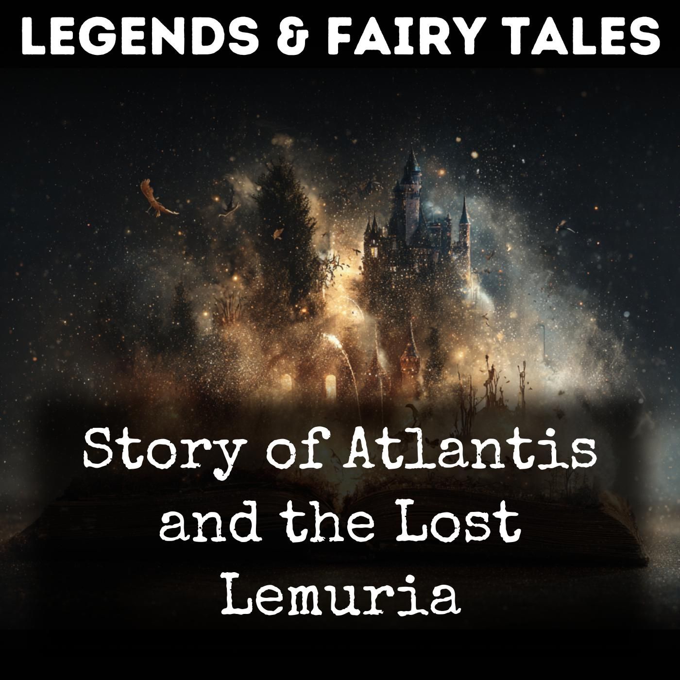Story of Atlantis and the Lost Lemuria podcast artwork