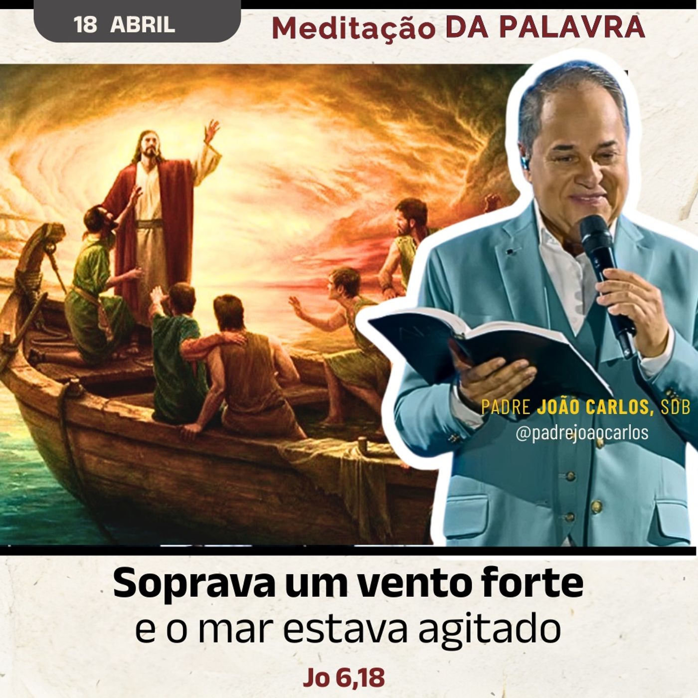 18 de Abril - Meditação Palavra do Senhor