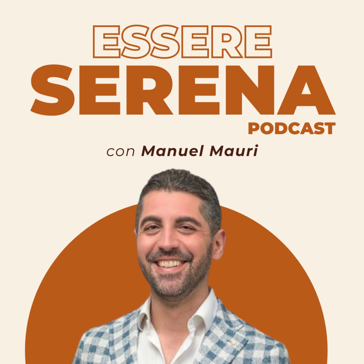 Essere Serena Podcast