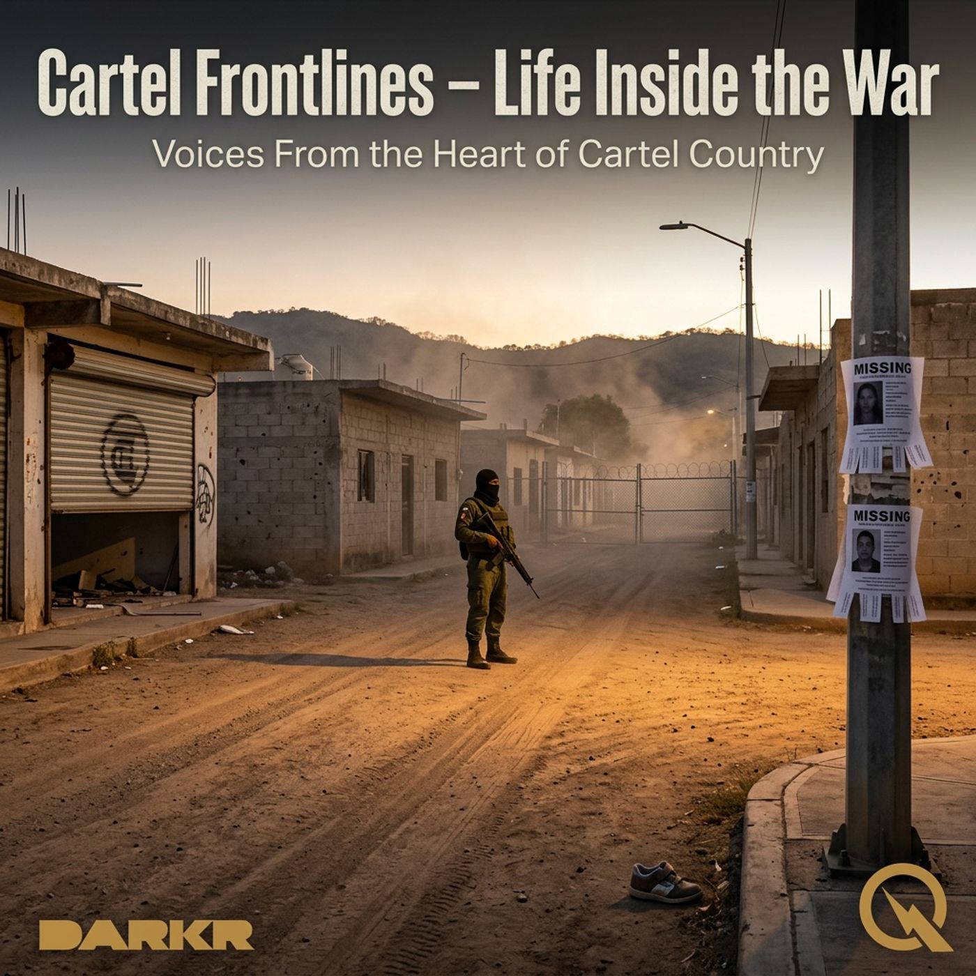 Cartel Frontlines – Life Inside the War