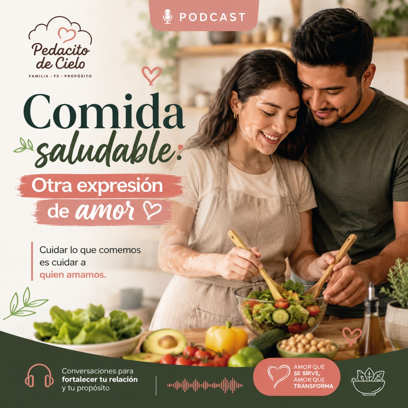 Alimentación saludable: Otra expresión de amor. episode artwork