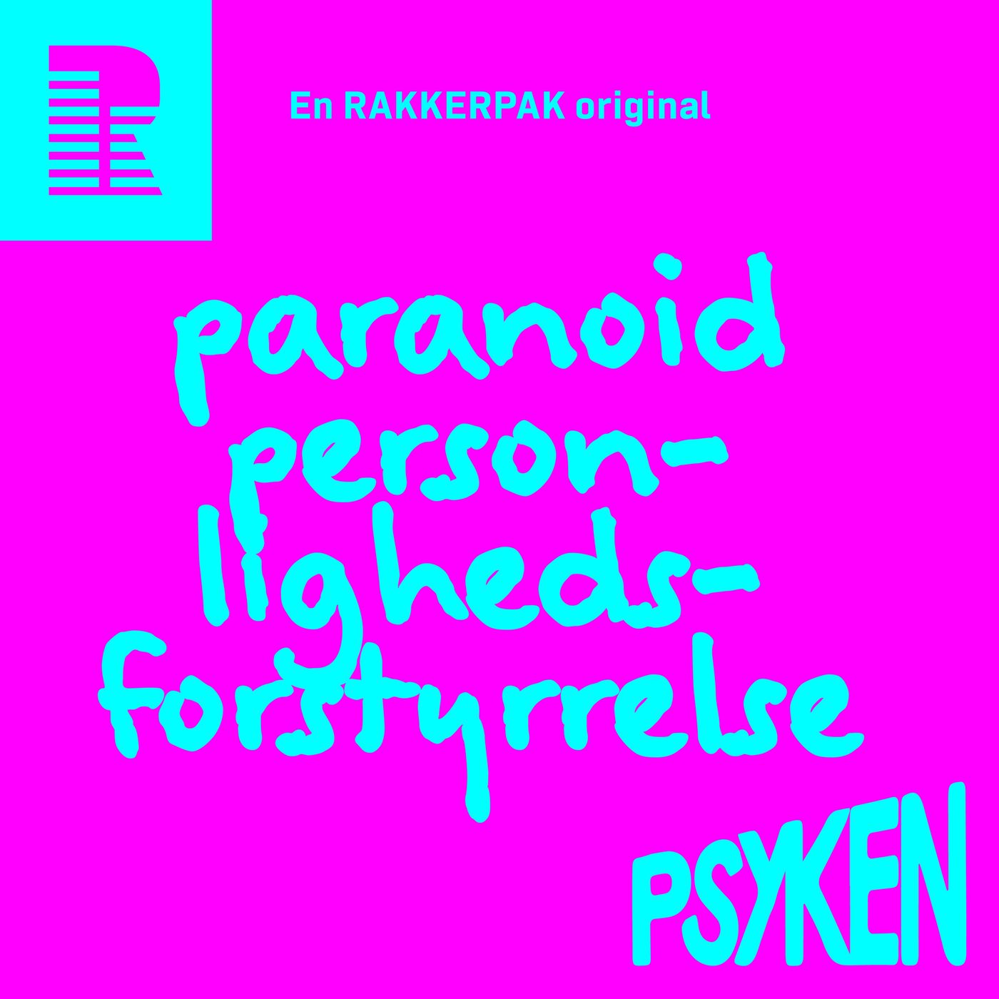 Paranoid personlighedsforstyrrelse: Når du ser verden gennem et filter af mistro episode artwork