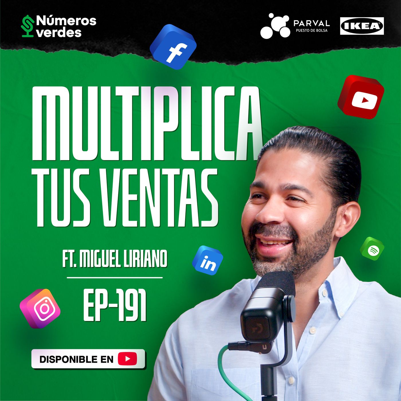 EP 191: Cómo usar las REDES SOCIALES para MULTIPLICAR tus VENTAS ft. Miguel Liriano episode artwork