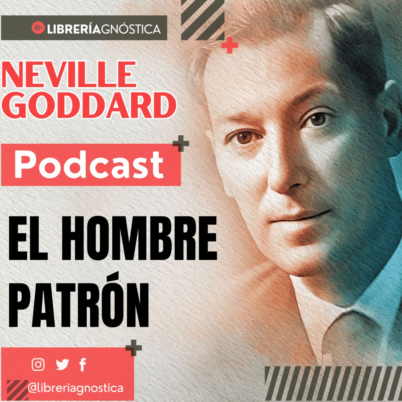💥 NEVILLE GODDARD ❯ EL HOMBRE PATRON 📚 Audio Completo 🚀 ¡Activa Tu Poder Interno! episode artwork
