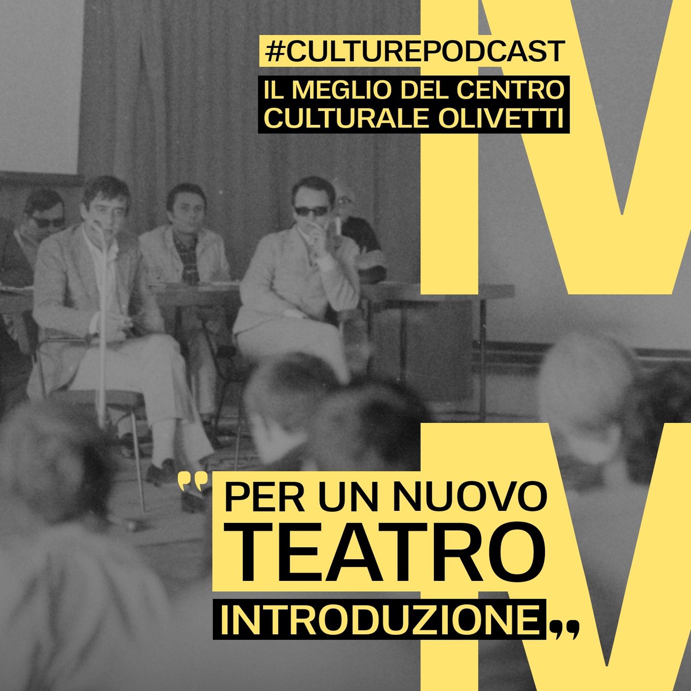 #CulturePodcast: Il Centro Culturale Olivetti