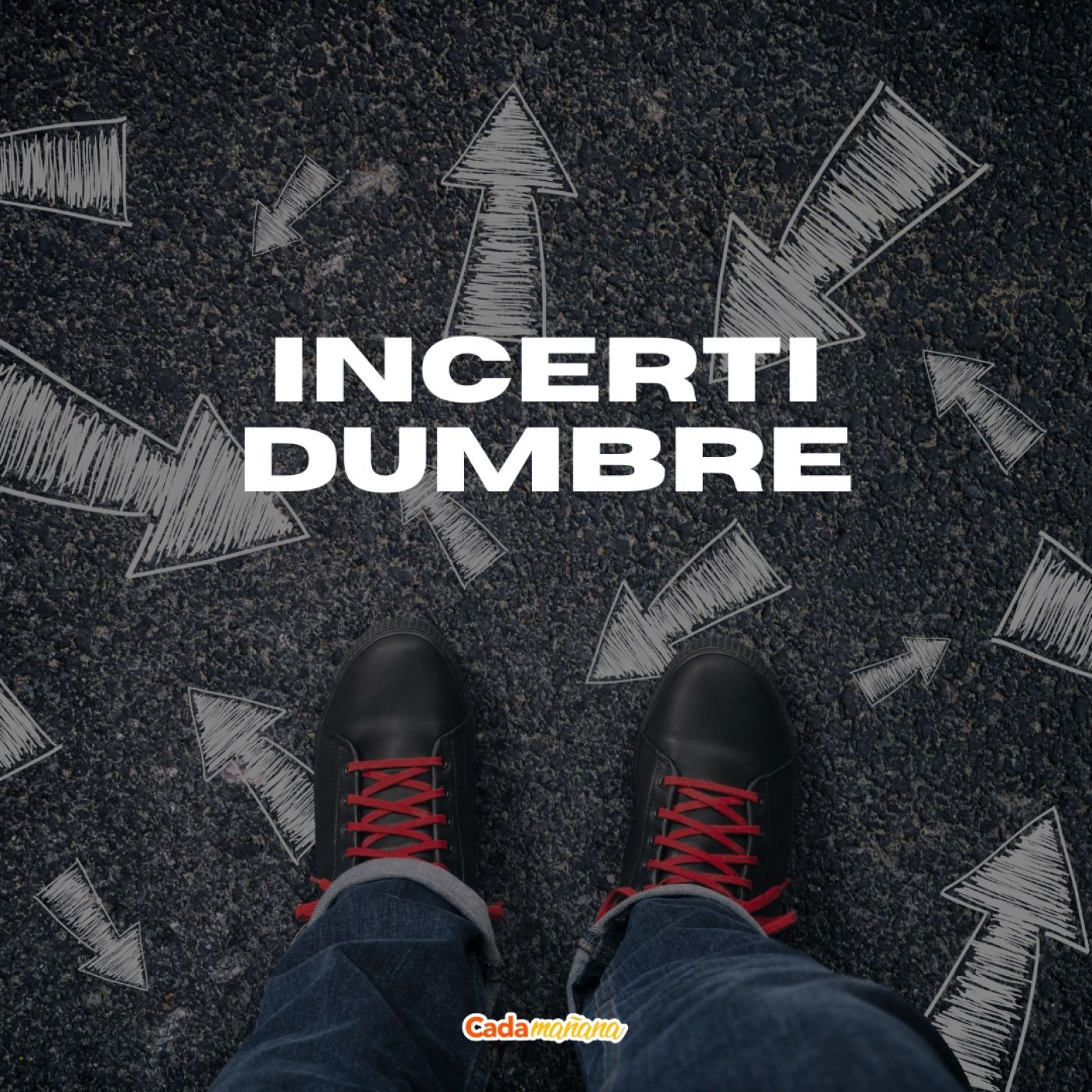 Incertidumbre episode artwork