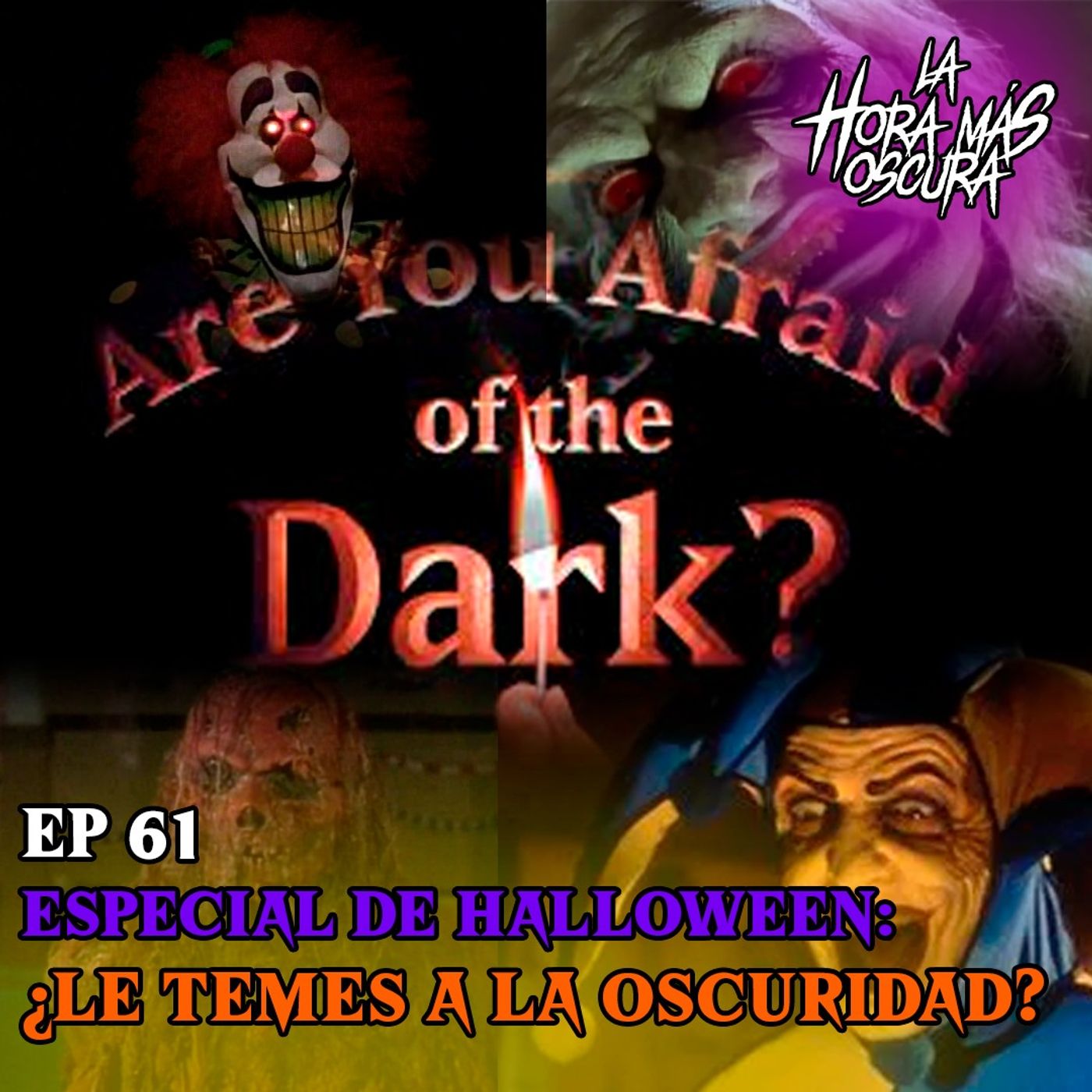 Ep61: ¿Le Temes a la Oscuridad? - Especial de Halloween