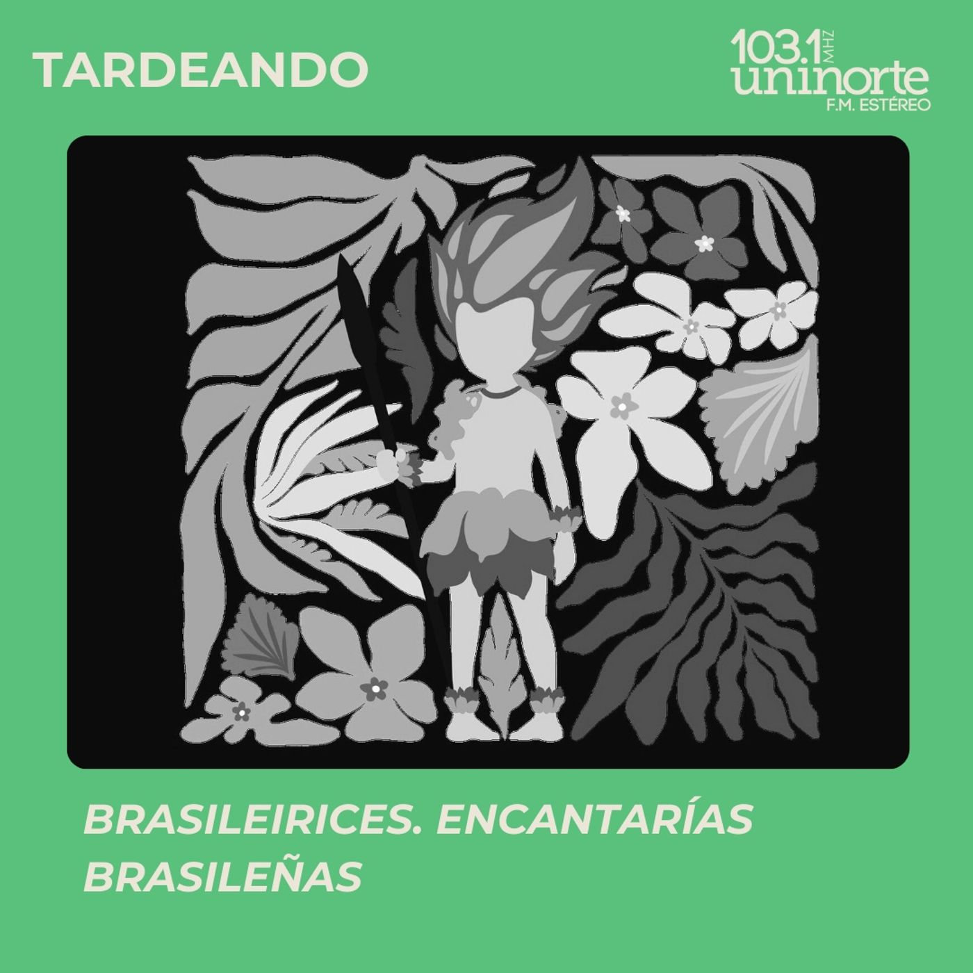 Brasileirices :: Las Encantarías Brasileñas episode artwork
