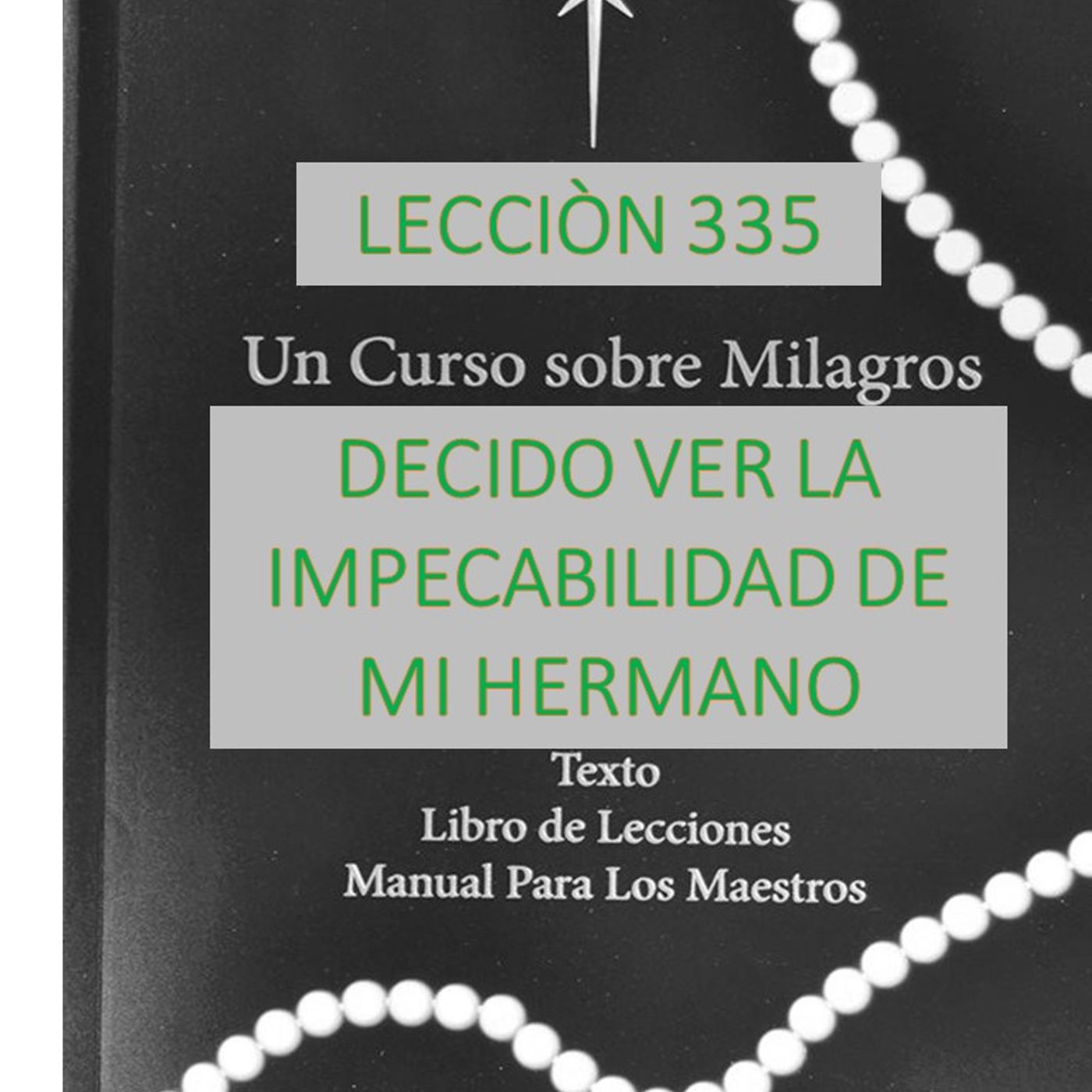 El show de Un curso sobre Milagros Perú