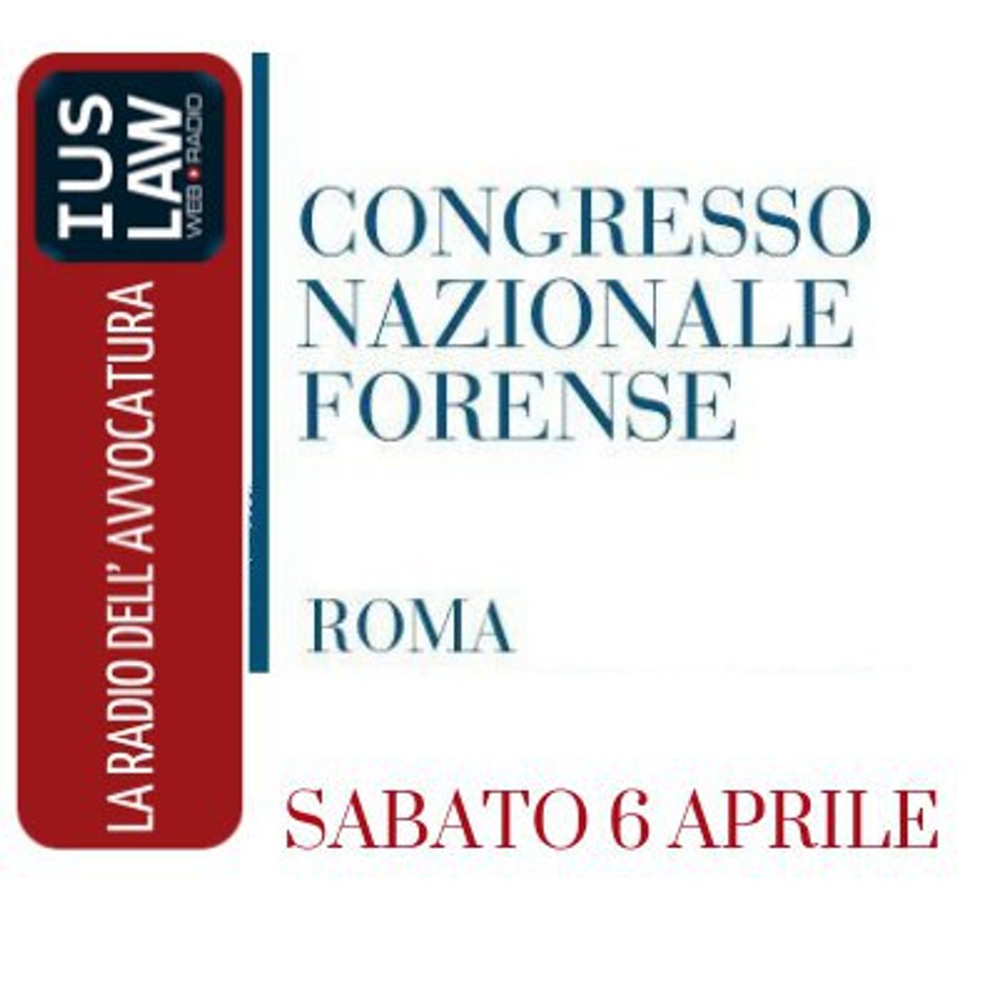 XXXIV Congresso Nazionale Forense - Roma - sabato mattina episode artwork