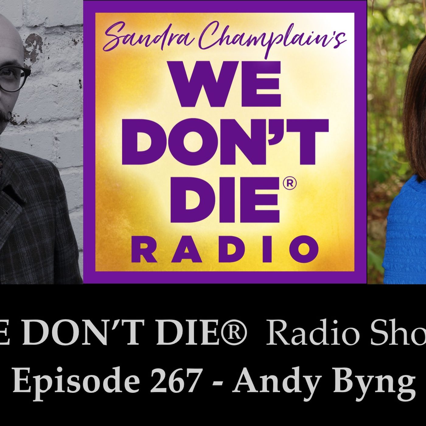 267  Andy Byng - Tutor of Mediumship at Arthur Findlay College and More episode artwork