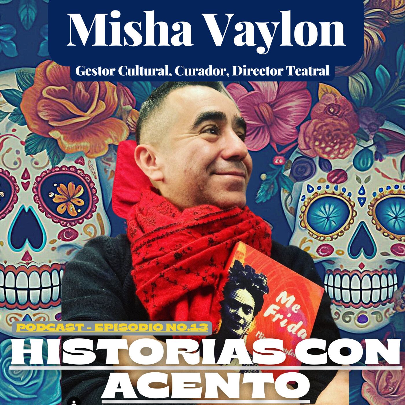 Podcast - Historias con Acento !