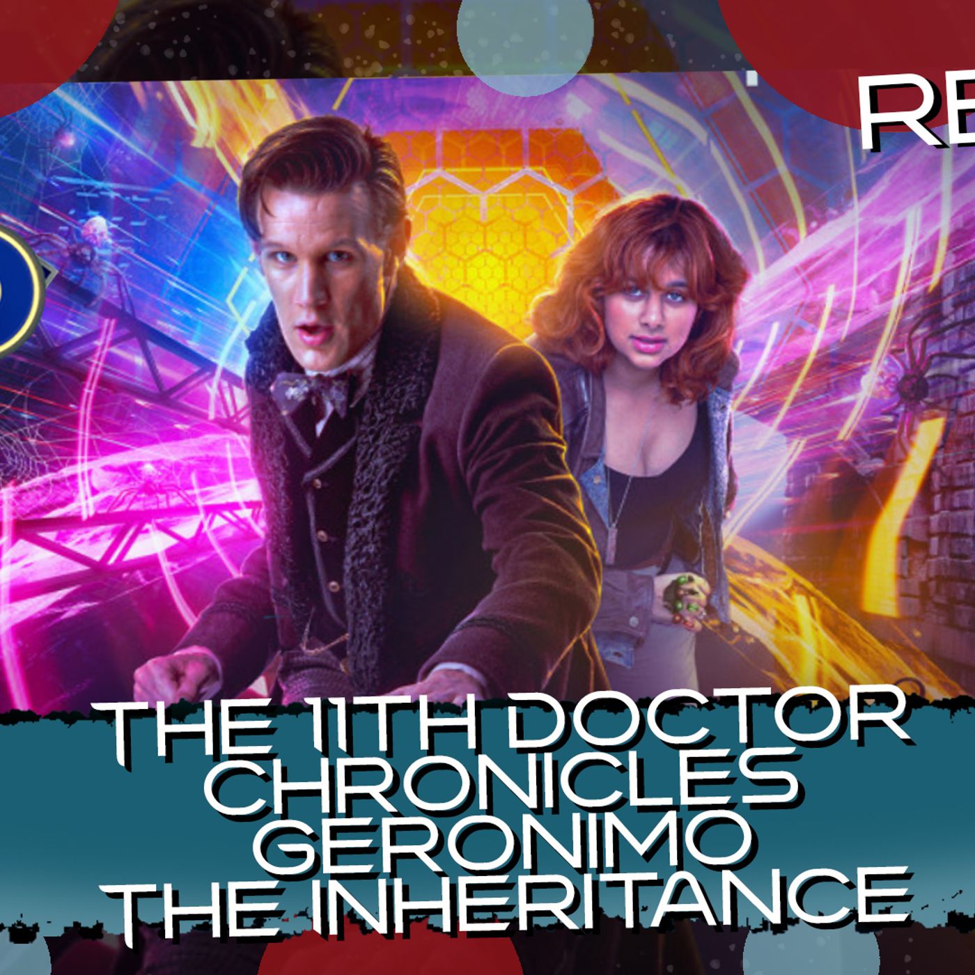 The 11th Doctor Chronicles Geronimo The Inheritance episode artwork