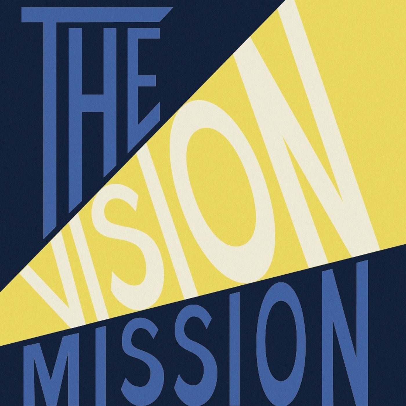 The Vision Mission
