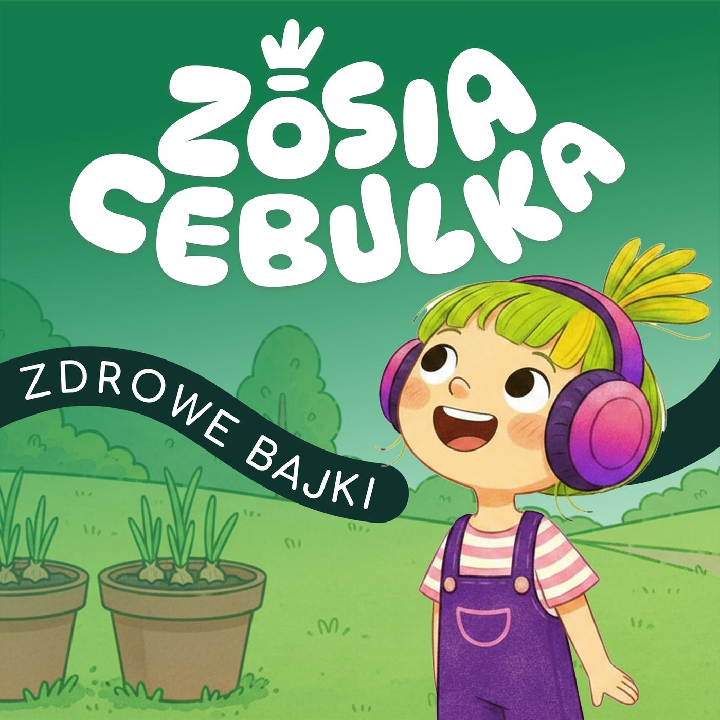 Zosia Cebulka - bajki do snu i zabawy