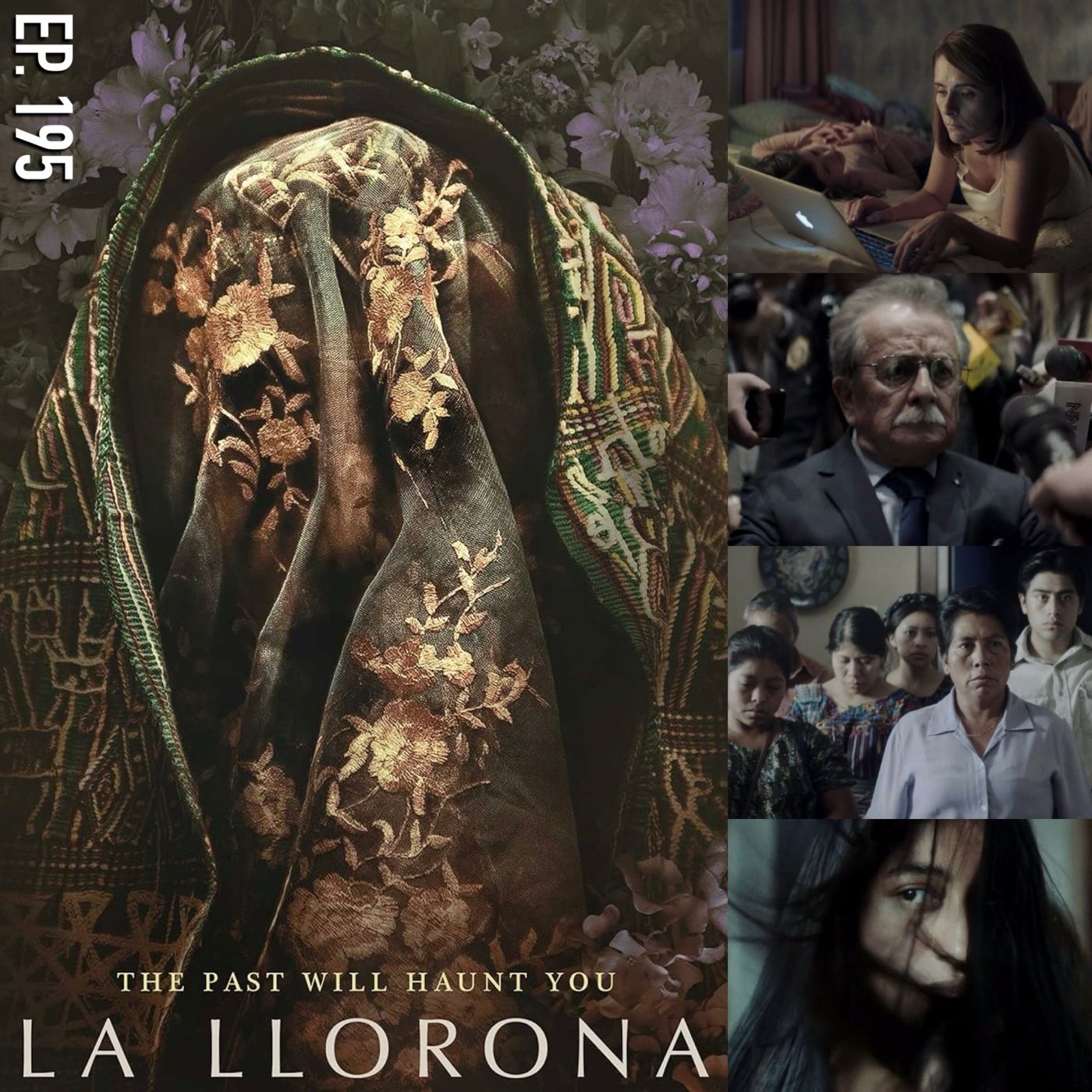 Ep. 195 - La Llorona (2019) episode artwork