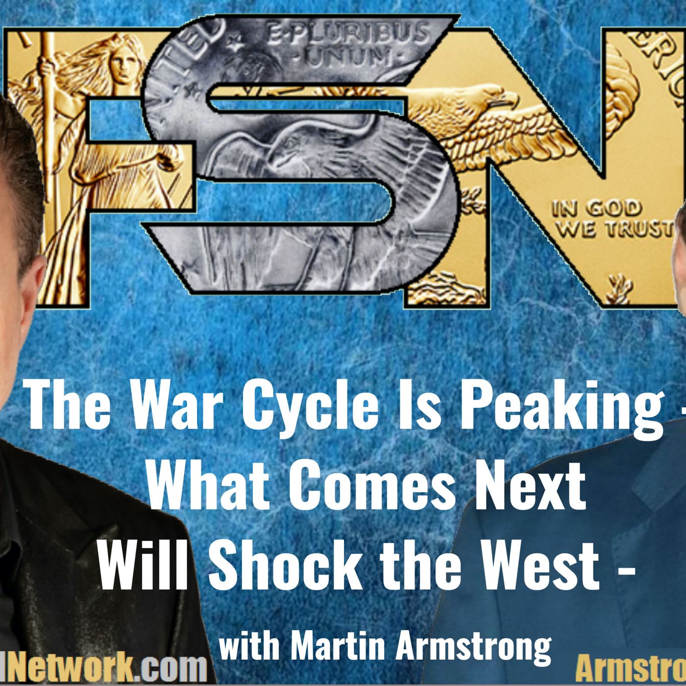 The War Cycle Is Peaking — What Comes Next Will Shock the West - Martin Armstrong  #6317