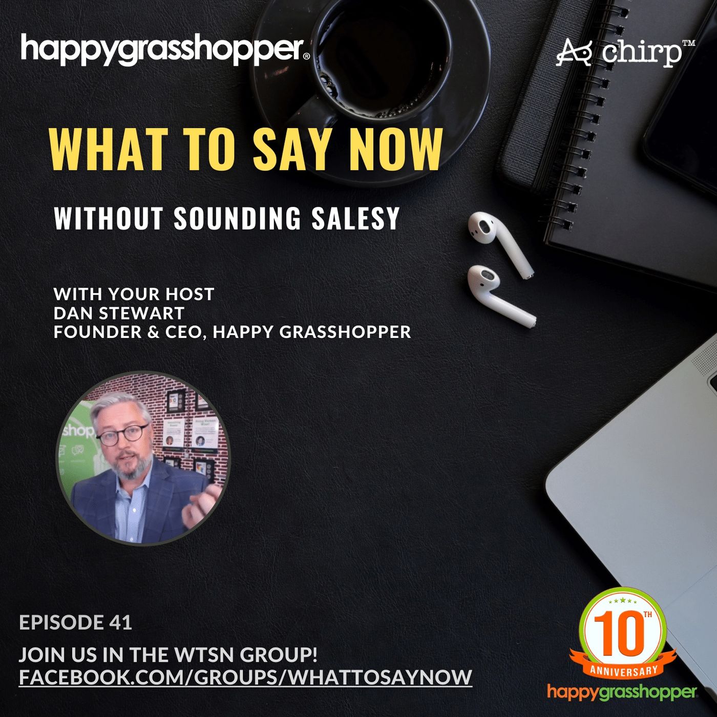 How To Sell More Without Sounding Salesy - WTNS Podcast Episode 41 episode artwork