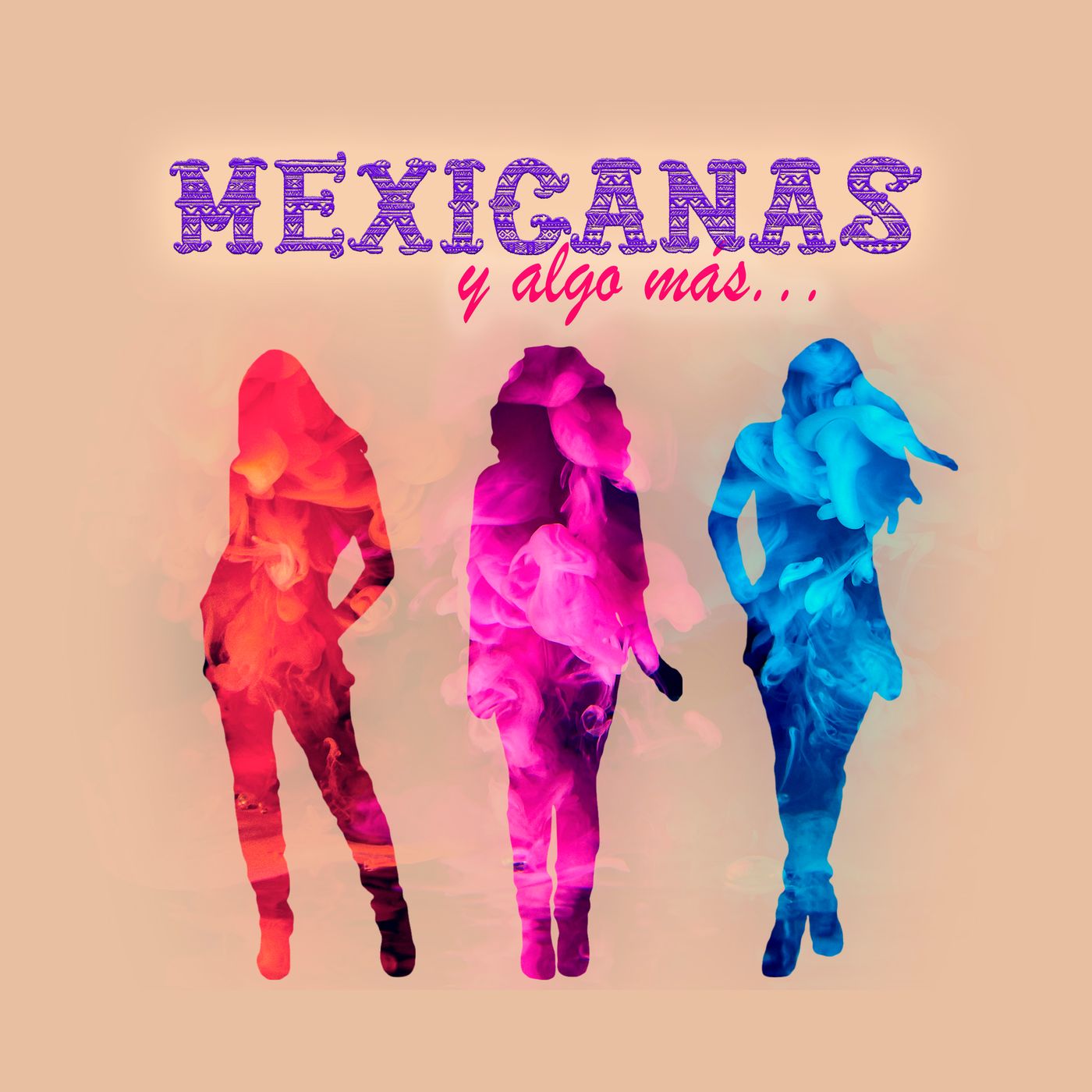 Mexicanas y algo más