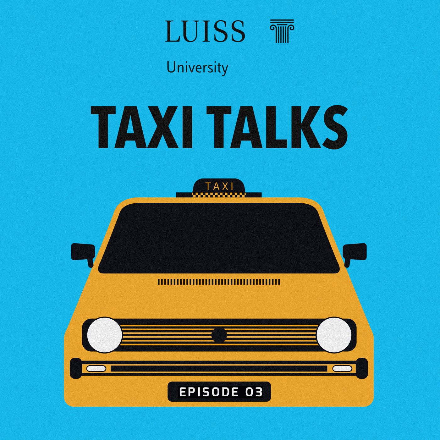 TAXI TALKS by Luiss University